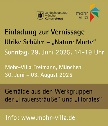 Einladung zur Vernissage, 29. Juni, 14 Uhr, Mohr-Villa Freimann, Muuml;nchen